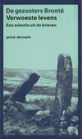 Verwoeste levens - De gezusters Bronte - ebook