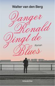 Zanger Ronald zingt de blues (Paperback)