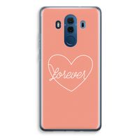 Forever heart: Huawei Mate 10 Pro Transparant Hoesje