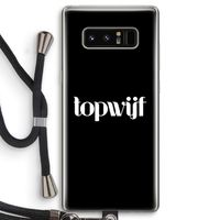 Topwijf Zwart: Samsung Galaxy Note 8 Transparant Hoesje met koord