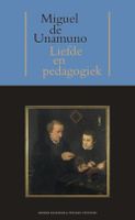 Liefde en pedagogiek - Miguel de Unamuno - eBook (9789074622905) - thumbnail