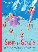 Siem en Struis en De waanzinnige schuimbom - Tosca Menten - ebook