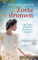 Zoete dromen - Lily van Keeken - ebook