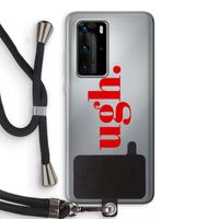 Ugh: Huawei P40 Pro Transparant Hoesje met koord