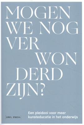 Mogen wij nog verwonderd zijn? (Paperback)