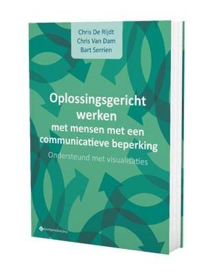 Oplossingsgericht werken met mensen met een communicatieve beperking (Paperback)