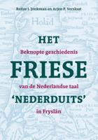 Het Friese &apos;Nederduits&apos; (Paperback)