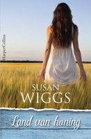 Land van honing - Susan Wiggs - ebook