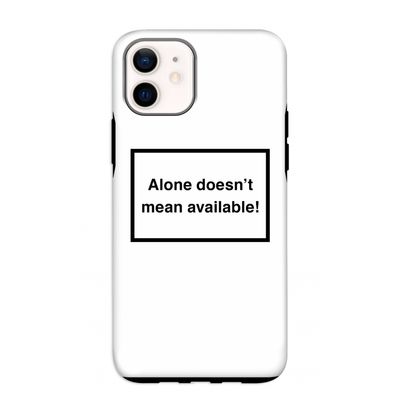 Alone: iPhone 12 mini Tough Case