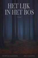 Het lijk in het bos (Paperback)