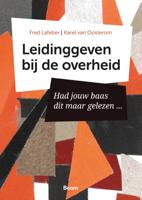 Leidinggeven bij de overheid (Paperback)