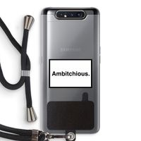 Ambitchious: Samsung Galaxy A80 Transparant Hoesje met koord