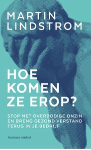 Hoe komen ze erop? - Martin Lindstrom - ebook