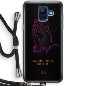 Praying For My Haters: Samsung Galaxy A6 (2018) Transparant Hoesje met koord