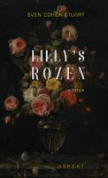 Lilly's Rozen - Sven Cohen Stuart - ebook