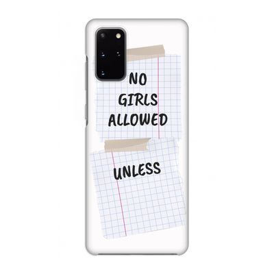 No Girls Allowed Unless: Volledig geprint Samsung Galaxy S20 Plus Hoesje