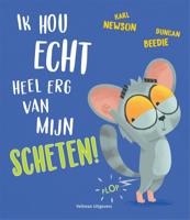 Ik hou echt heel erg van mijn scheten! (Hardback)