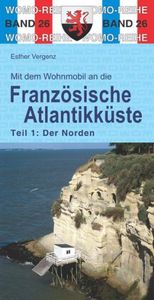 Campergids 26 Mit dem Wohnmobil an die franzosische Atlantikküste NORD