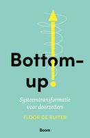 Bottom up! - Floor de Ruiter - ebook