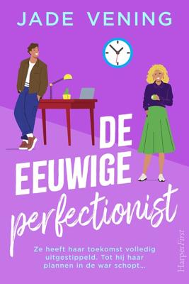 De eeuwige perfectionist - Jade Vening - ebook