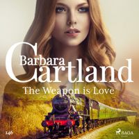 The Weapon is Love (Barbara Cartland's Pink Collection 146) - thumbnail