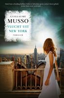 Vlucht uit New York - Guillaume Musso - ebook