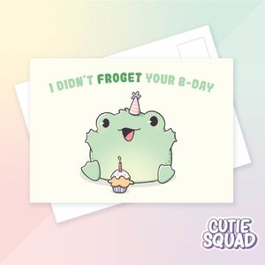 CutieSquad Ansichtkaart - I didn't frog-et your birthday