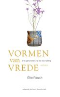 Vormen van vrede - Elte Rauch - ebook