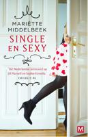 Single en sexy - Mariëtte Middelbeek - ebook