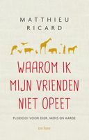 Waarom ik mijn vrienden niet opeet - Matthieu Ricard - ebook - thumbnail
