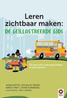 Leren zichtbaar maken: de geïllustreerde gids (Paperback)