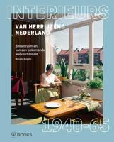 Interieurs van herrijzend Nederland 1940-1965 (Hardback)