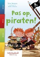 Pas op, piraten! (Hardback)