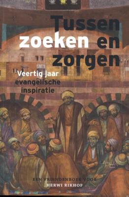 Tussen zoeken en zorgen (Paperback)