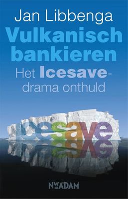 Vulkanisch bankieren - Jan Libbenga - ebook