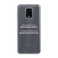 gij zijt ook iemand: Xiaomi Redmi Note 9 Pro Transparant Hoesje