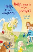 Help, ik ben een pony!/Help, waar is mijn pony - thumbnail