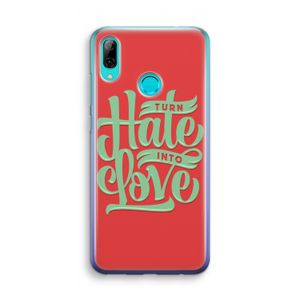 Turn hate into love: Huawei P Smart (2019) Transparant Hoesje