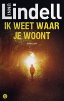 Ik weet waar je woont - Unni Lindell - ebook - thumbnail