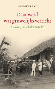 Daar werd wat gruwelijks verricht - Reggie Baay - ebook