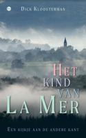 Het kind van La Mer (Paperback)