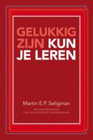 Gelukkig zijn kun je leren (Paperback) - thumbnail