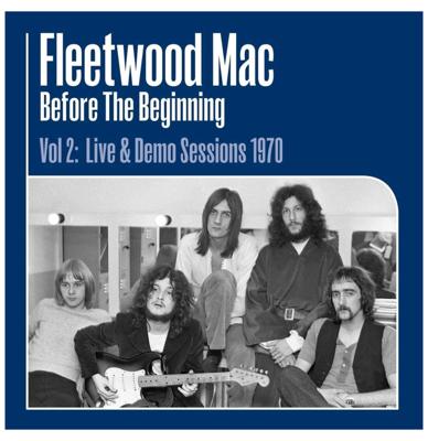 Fleetwood Mac - Before The Beginning Vol. 2: Live & Demo Sessions 1970 - 3-LP Set