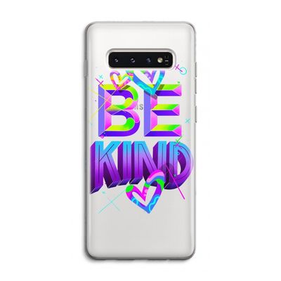 Be Kind: Samsung Galaxy S10 4G Transparant Hoesje