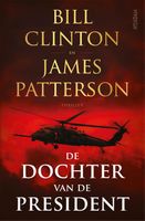 De dochter van de President - Bill Clinton, James Patterson - ebook - thumbnail