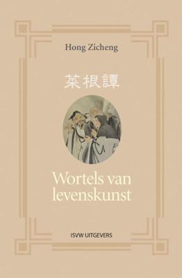 Wortels van levenskunst (Paperback)