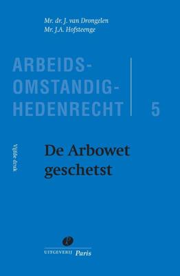 De Arbowet geschetst (Paperback)