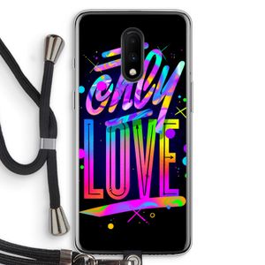 Only Love: OnePlus 7 Transparant Hoesje met koord