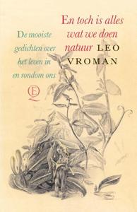 En toch is alles wat we doen natuur (Hardback)