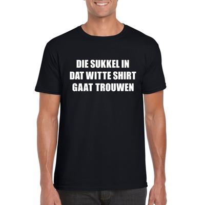 T-shirt - Die sukkel gaat trouwen - zwart - heren - Vrijgezellenfeest shirt - herenshirt